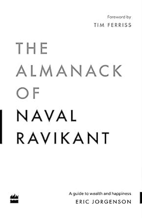 Book cover of The Almanack of Naval Ravikant